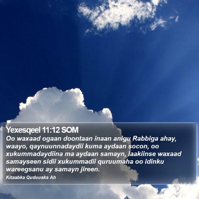 Yexesqeel 11:12 SOM Bible Verse Image