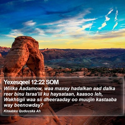 Yexesqeel 12:22 SOM Bible Verse Image