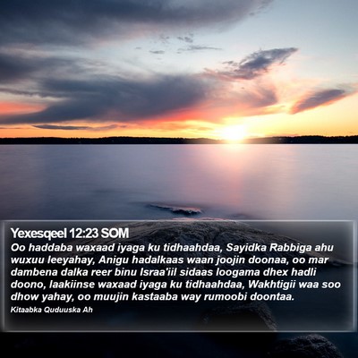 Yexesqeel 12:23 SOM Bible Verse Image