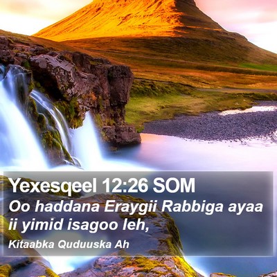 Yexesqeel 12:26 SOM Bible Verse Image