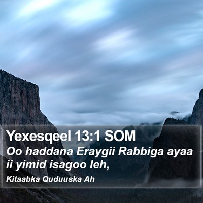 Yexesqeel 13:1 SOM Bible Verse Image