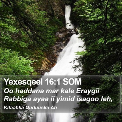 Yexesqeel 16:1 SOM Bible Verse Image