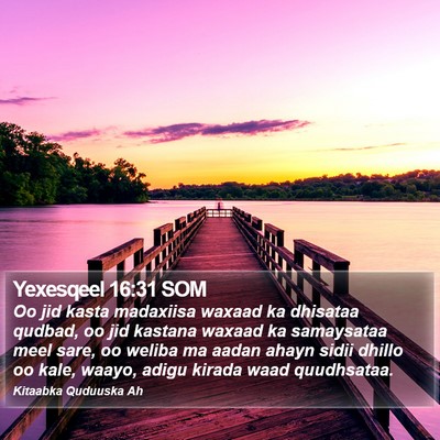 Yexesqeel 16:31 SOM Bible Verse Image