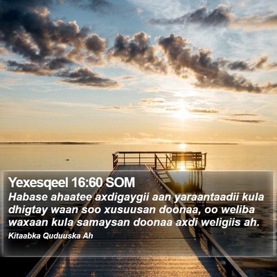 Yexesqeel 16:60 SOM Bible Verse Image