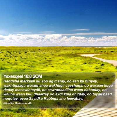 Yexesqeel 16:8 SOM Bible Verse Image