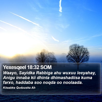 Yexesqeel 18:32 SOM Bible Verse Image