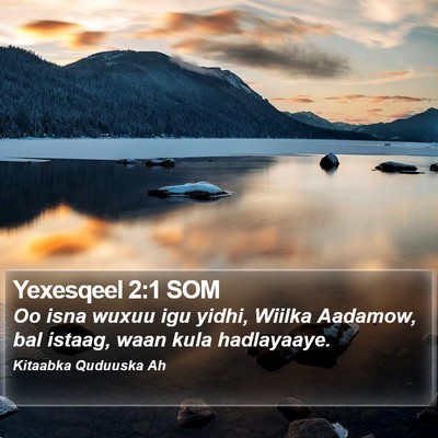 Yexesqeel 2:1 SOM Bible Verse Image