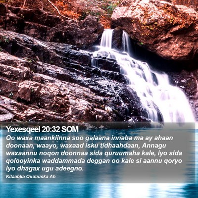 Yexesqeel 20:32 SOM Bible Verse Image