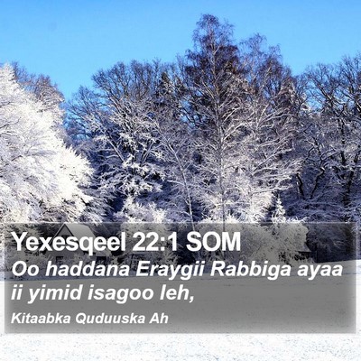 Yexesqeel 22:1 SOM Bible Verse Image