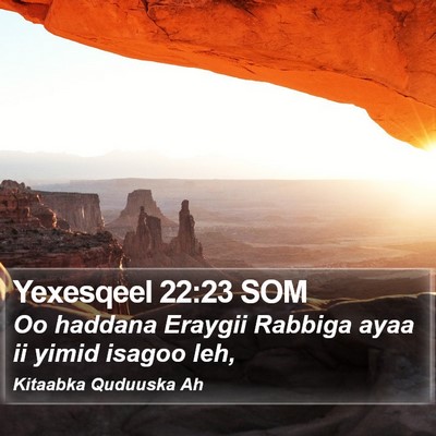 Yexesqeel 22:23 SOM Bible Verse Image
