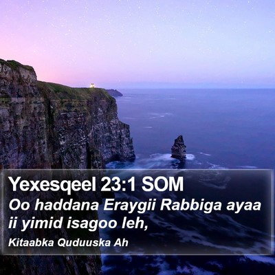 Yexesqeel 23:1 SOM Bible Verse Image