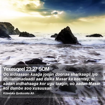 Yexesqeel 23:27 SOM Bible Verse Image