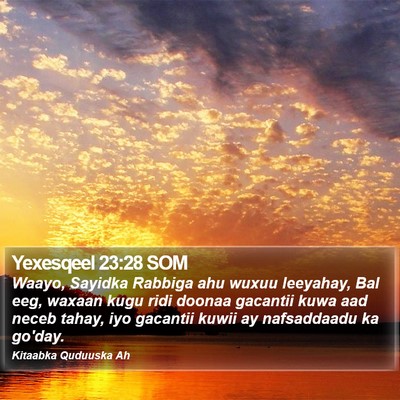 Yexesqeel 23:28 SOM Bible Verse Image