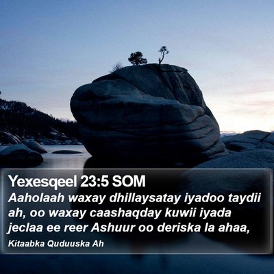 Yexesqeel 23:5 SOM Bible Verse Image