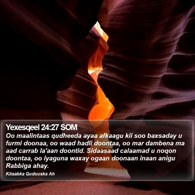 Yexesqeel 24:27 SOM Bible Verse Image