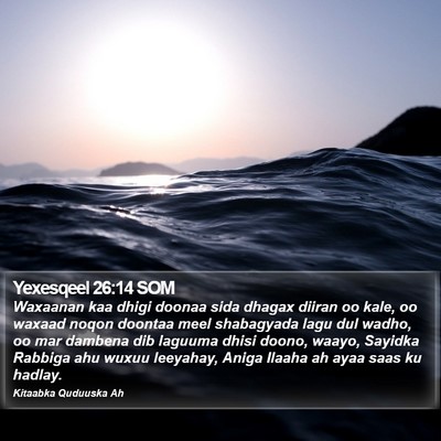 Yexesqeel 26:14 SOM Bible Verse Image