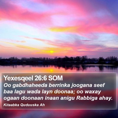 Yexesqeel 26:6 SOM Bible Verse Image