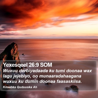 Yexesqeel 26:9 SOM Bible Verse Image