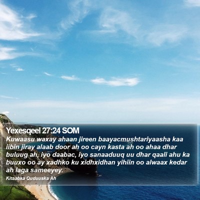 Yexesqeel 27:24 SOM Bible Verse Image