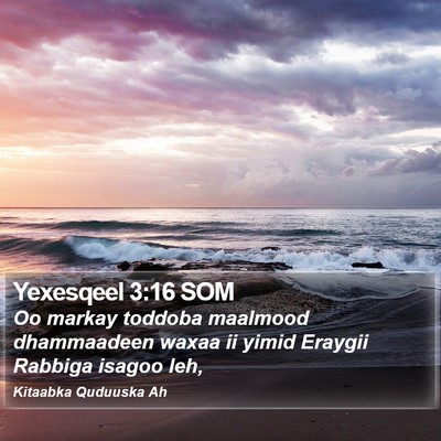 Yexesqeel 3:16 SOM Bible Verse Image