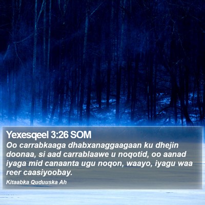 Yexesqeel 3:26 SOM Bible Verse Image