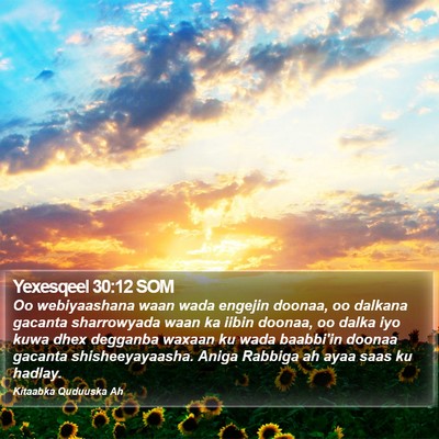 Yexesqeel 30:12 SOM Bible Verse Image
