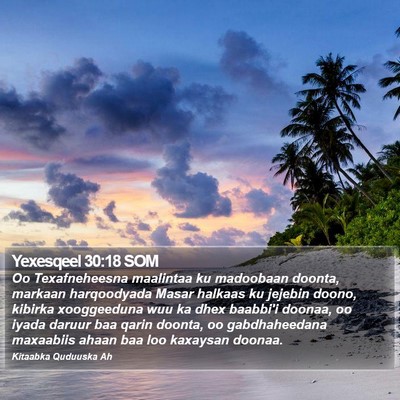 Yexesqeel 30:18 SOM Bible Verse Image