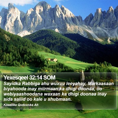 Yexesqeel 32:14 SOM Bible Verse Image