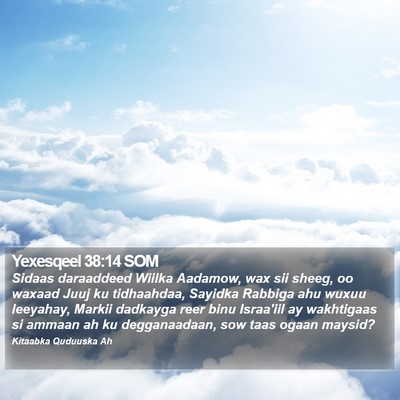 Yexesqeel 38:14 SOM Bible Verse Image