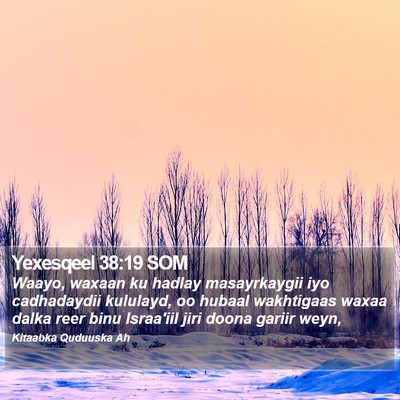 Yexesqeel 38:19 SOM Bible Verse Image