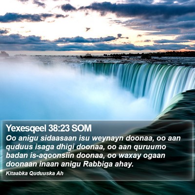 Yexesqeel 38:23 SOM Bible Verse Image