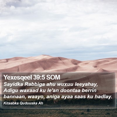 Yexesqeel 39:5 SOM Bible Verse Image