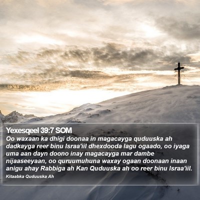 Yexesqeel 39:7 SOM Bible Verse Image