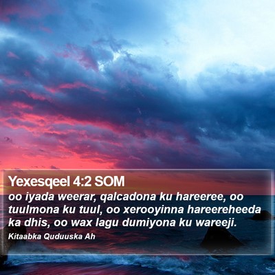 Yexesqeel 4:2 SOM Bible Verse Image