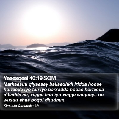 Yexesqeel 40:19 SOM Bible Verse Image