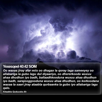 Yexesqeel 40:42 SOM Bible Verse Image