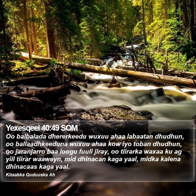 Yexesqeel 40:49 SOM Bible Verse Image