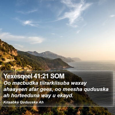 Yexesqeel 41:21 SOM Bible Verse Image