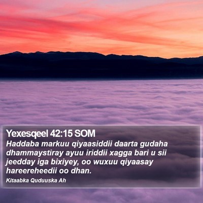 Yexesqeel 42:15 SOM Bible Verse Image