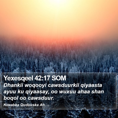 Yexesqeel 42:17 SOM Bible Verse Image