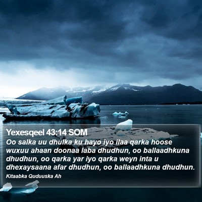 Yexesqeel 43:14 SOM Bible Verse Image