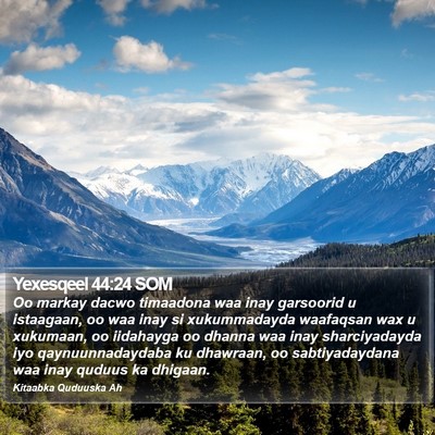 Yexesqeel 44:24 SOM Bible Verse Image