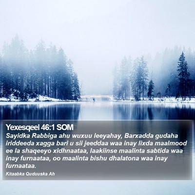 Yexesqeel 46:1 SOM Bible Verse Image
