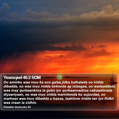 Yexesqeel 46:2 SOM Bible Verse Image