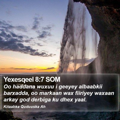 Yexesqeel 8:7 SOM Bible Verse Image