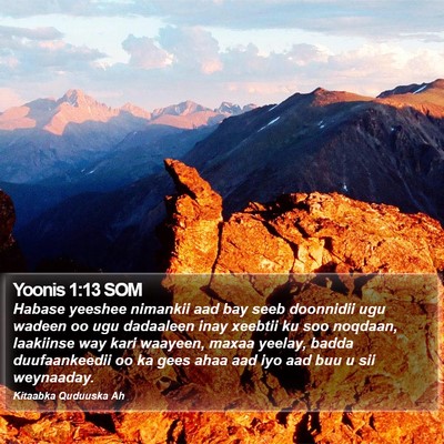 Yoonis 1:13 SOM Bible Verse Image