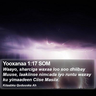 Yooxanaa 1:17 SOM Bible Verse Image