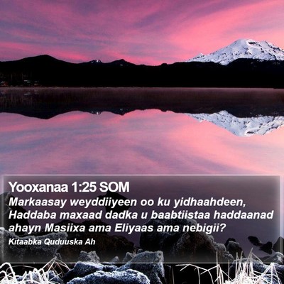 Yooxanaa 1:25 SOM Bible Verse Image