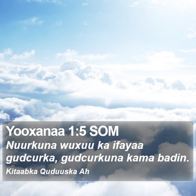 Yooxanaa 1:5 SOM Bible Verse Image