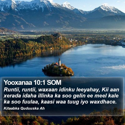 Yooxanaa 10:1 SOM Bible Verse Image